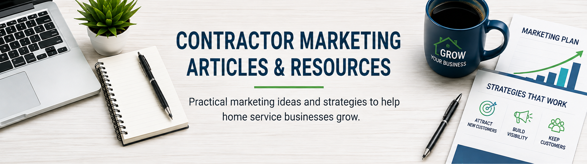 contractor-marketing-articles-resources-banner Contractor marketing articles and resources with practical marketing strategies for home service businesses.